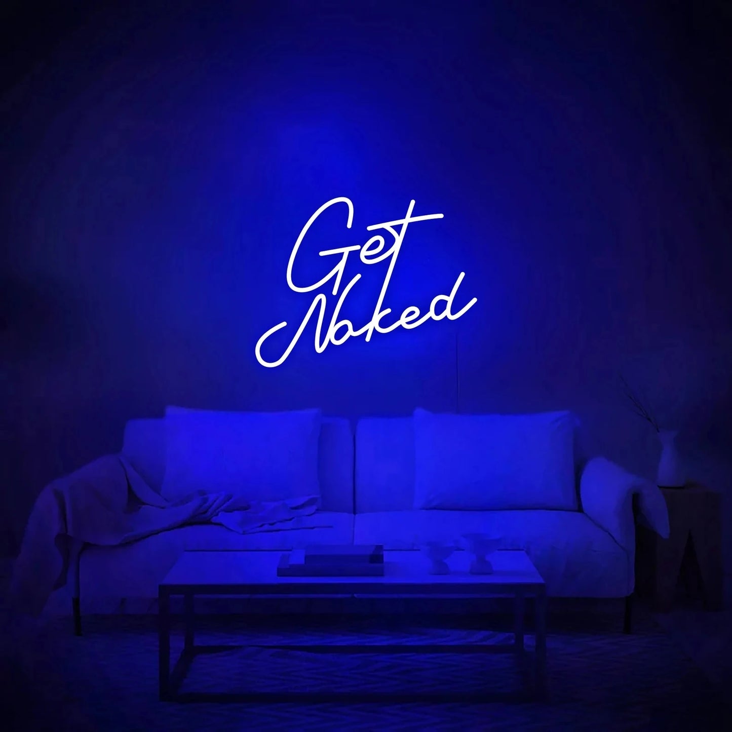 Get Naked Neon Sign